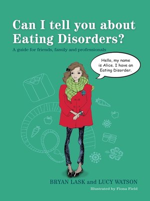 cover image of Can I tell you about Eating Disorders?